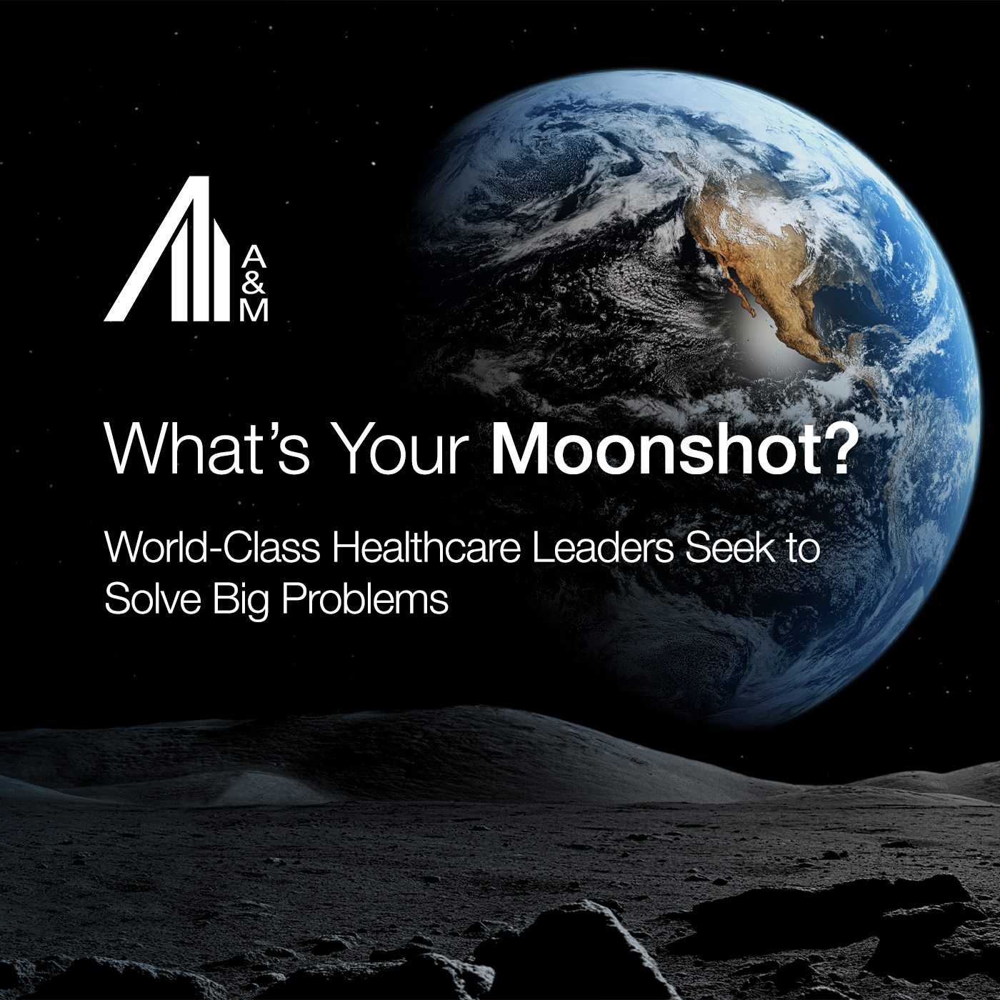 What's Your Moonshot? Podcast Series