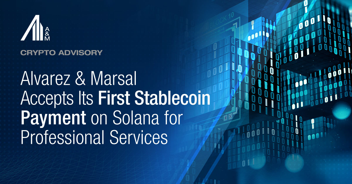 Alvarez & Marsal akzeptiert erste Stablecoin-Zahlung auf Solana
