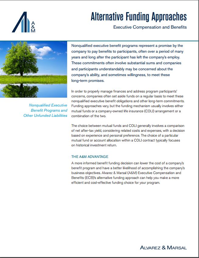 Executive Compensation and Benefits | Alternative Funding Approach