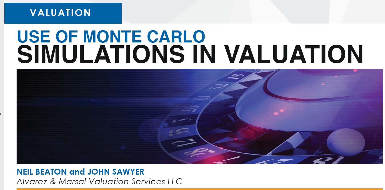 Use of Monte Carlo Simulations in Valuation Alvarez & Marsal