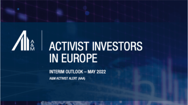 A&M Activist Alert for Europe | Interim Outlook for 2022