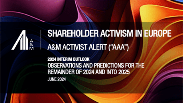 A&M Activist Alert for Europe | Interim Outlook for 2024